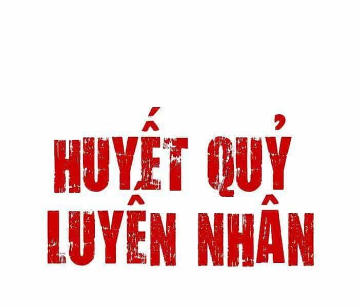 Tình Yêu Huyết Ma - Chương 12 - ảnh 4