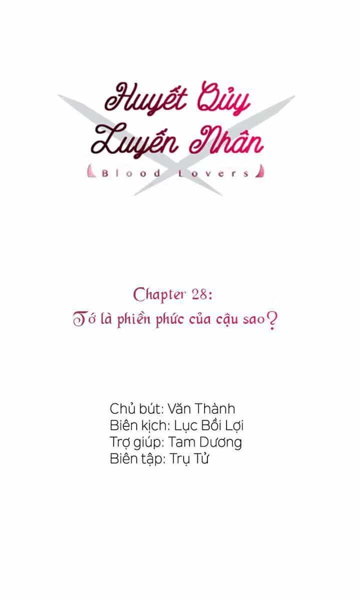 Tình Yêu Huyết Ma - Chương 28 - ảnh 3