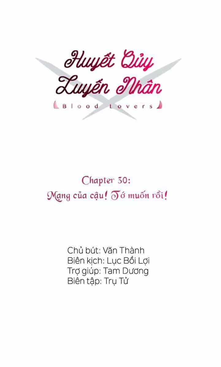 Tình Yêu Huyết Ma - Chương 30 - ảnh 6