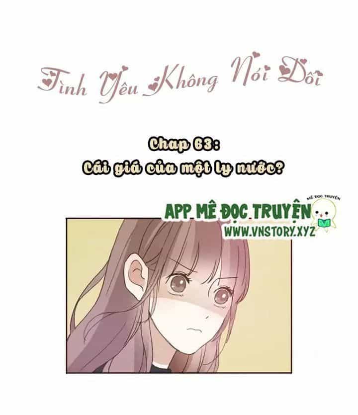 Tình Yêu Không Nói Dối - Chương 63 - ảnh 1
