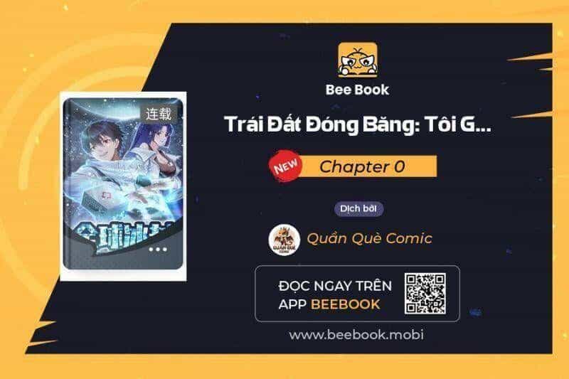 Toàn Cầu Băng Phong: Ta Chế Tạo Phòng An Toàn Tại Tận Thế - Chương 0 - ảnh 2