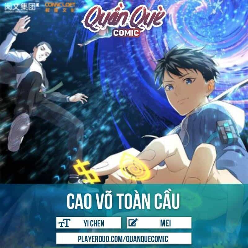 Toàn Cầu Cao Võ - Chương 20 - ảnh 1