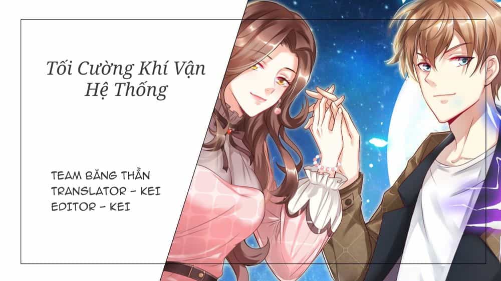 Tối Cường Khí Vận Hệ Thống - Chương 2 - ảnh 1