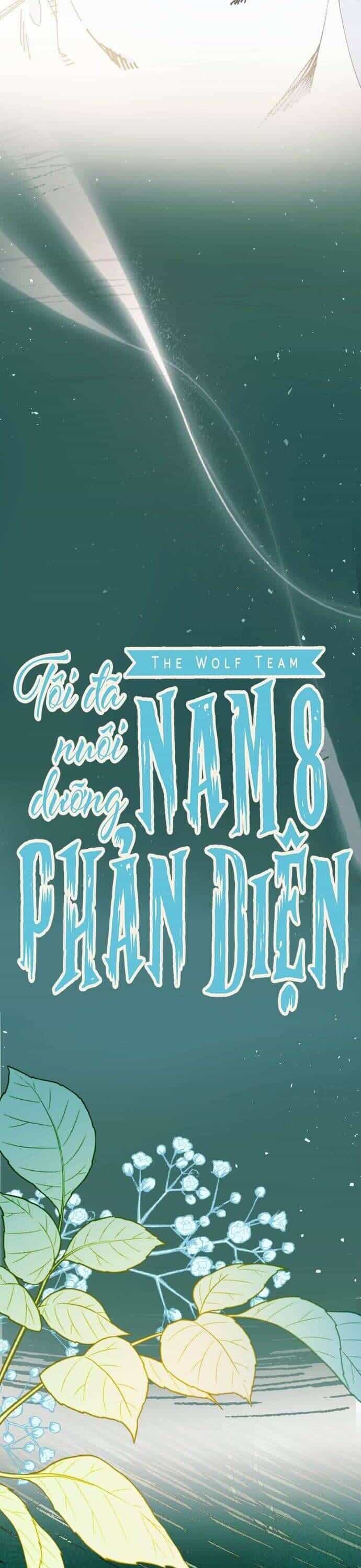 Tôi Đã Nuôi Dưỡng Nam Phụ Phản Diện - Chương 18 - ảnh 11