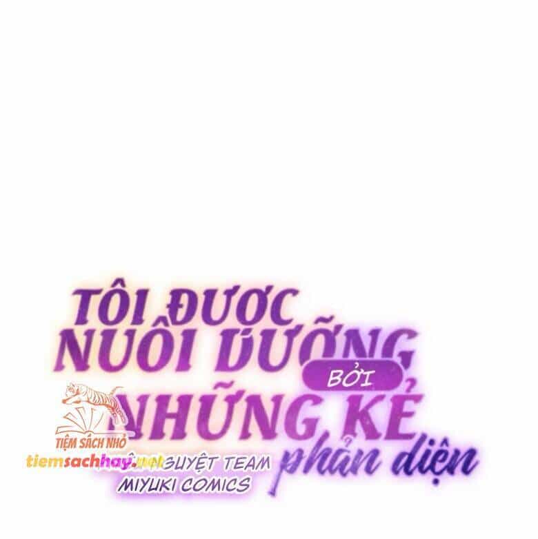 Tôi Đang Được Nuôi Dưỡng Bởi Những Kẻ Phản Diện - Chương 68 - ảnh 46