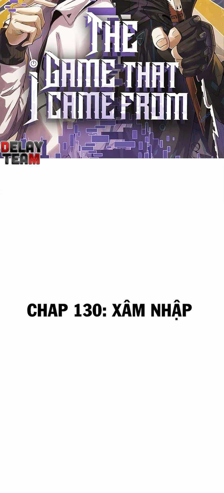 Tôi Đến Từ Thế Giới Trò Chơi - Chương 130 - ảnh 5