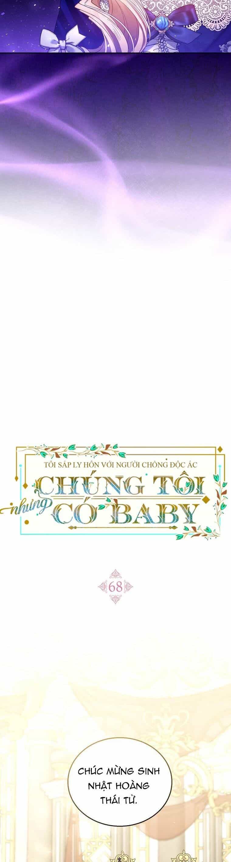 Tôi Sắp Ly Hôn Với Người Chồng Độc Ác, Nhưng Chúng Tôi Có Baby - Chương 68 - ảnh 27