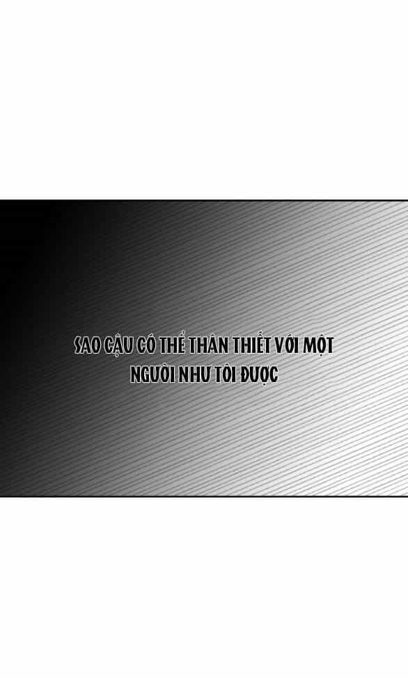 Tôi Sẽ Cho Anh Thứ Tồi Tệ Nhất - Chương 2.1 - ảnh 60
