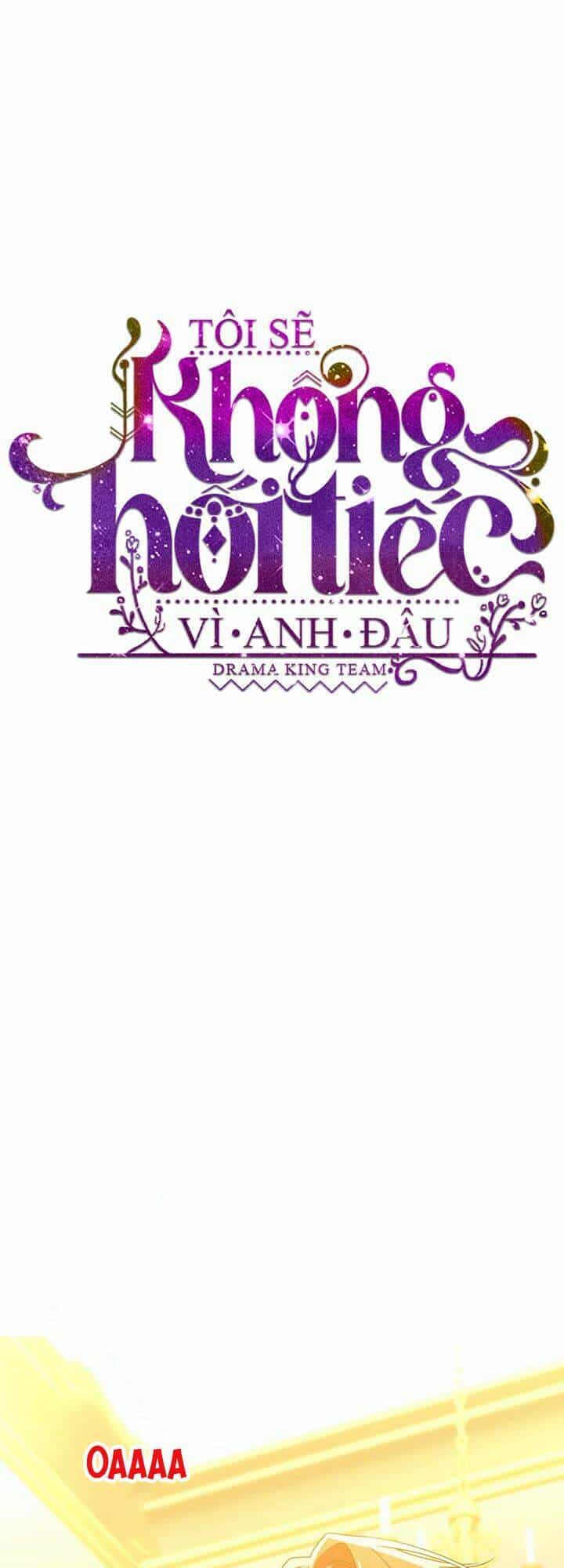 Tôi Sẽ Không Hối Tiếc Vì Anh Đâu - Chương 66 - ảnh 8