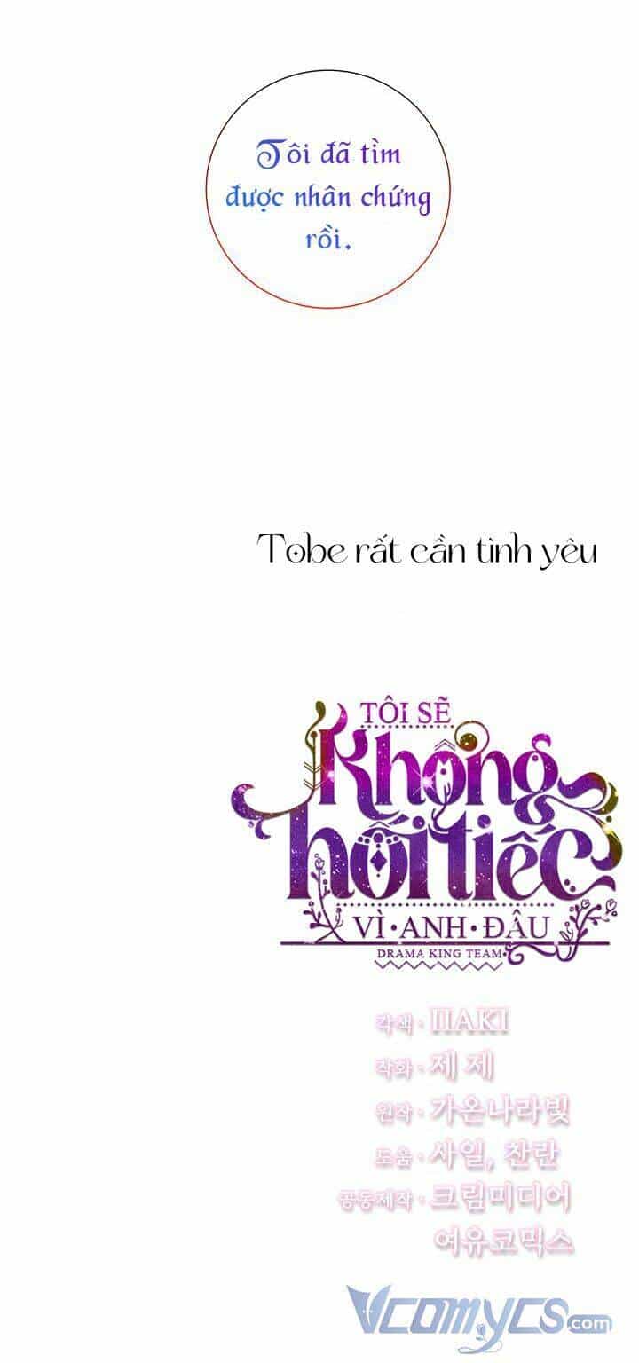 Tôi Sẽ Không Hối Tiếc Vì Anh Đâu - Chương 48 - ảnh 52