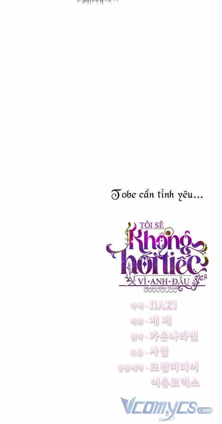 Tôi Sẽ Không Hối Tiếc Vì Anh Đâu - Chương 55 - ảnh 66