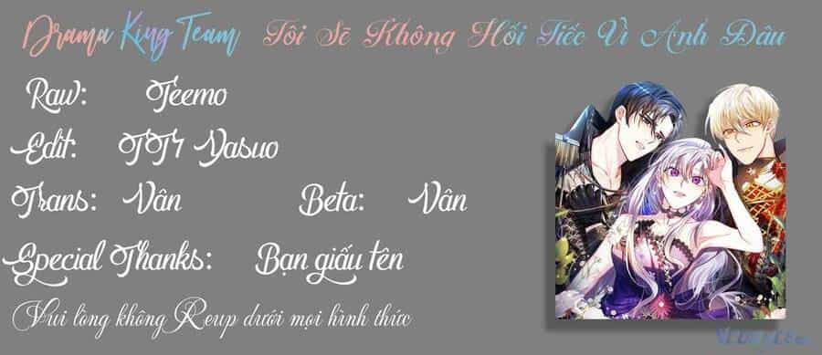 Tôi Sẽ Không Hối Tiếc Vì Anh Đâu - Chương 58 - ảnh 64