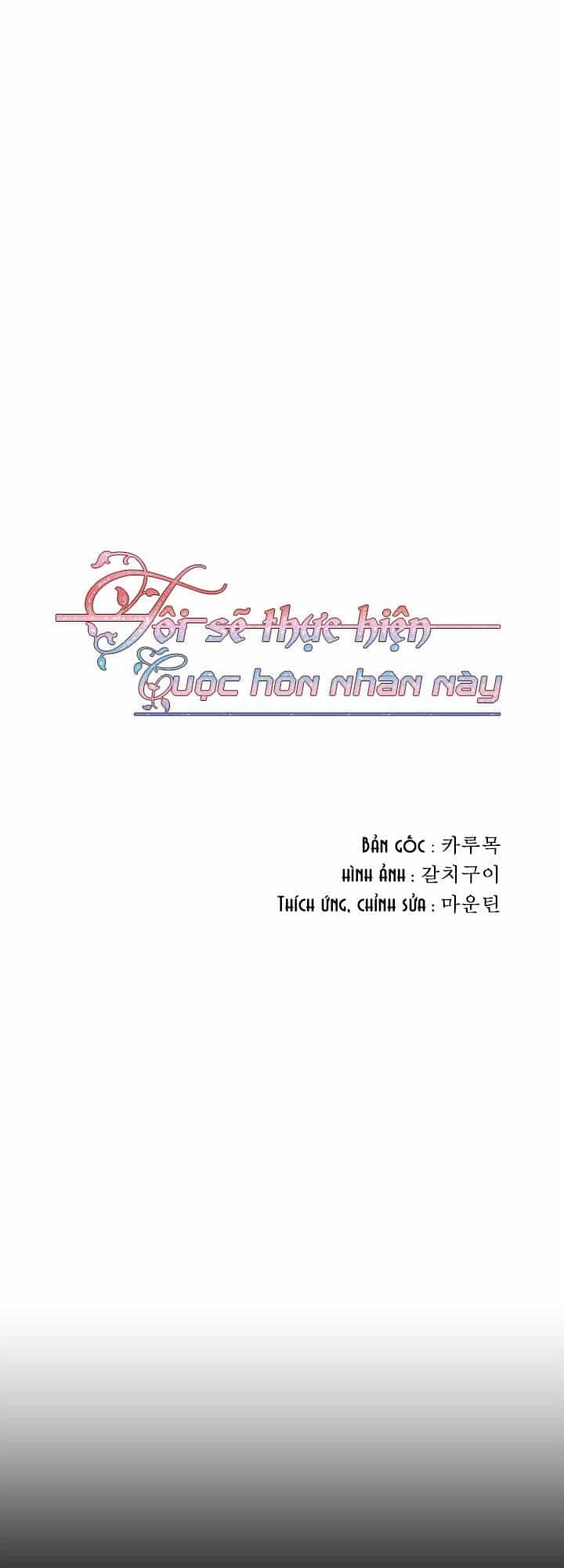 Tôi Sẽ Thực Hiện Cuộc Hôn Nhân Này - Chương 1 - ảnh 5