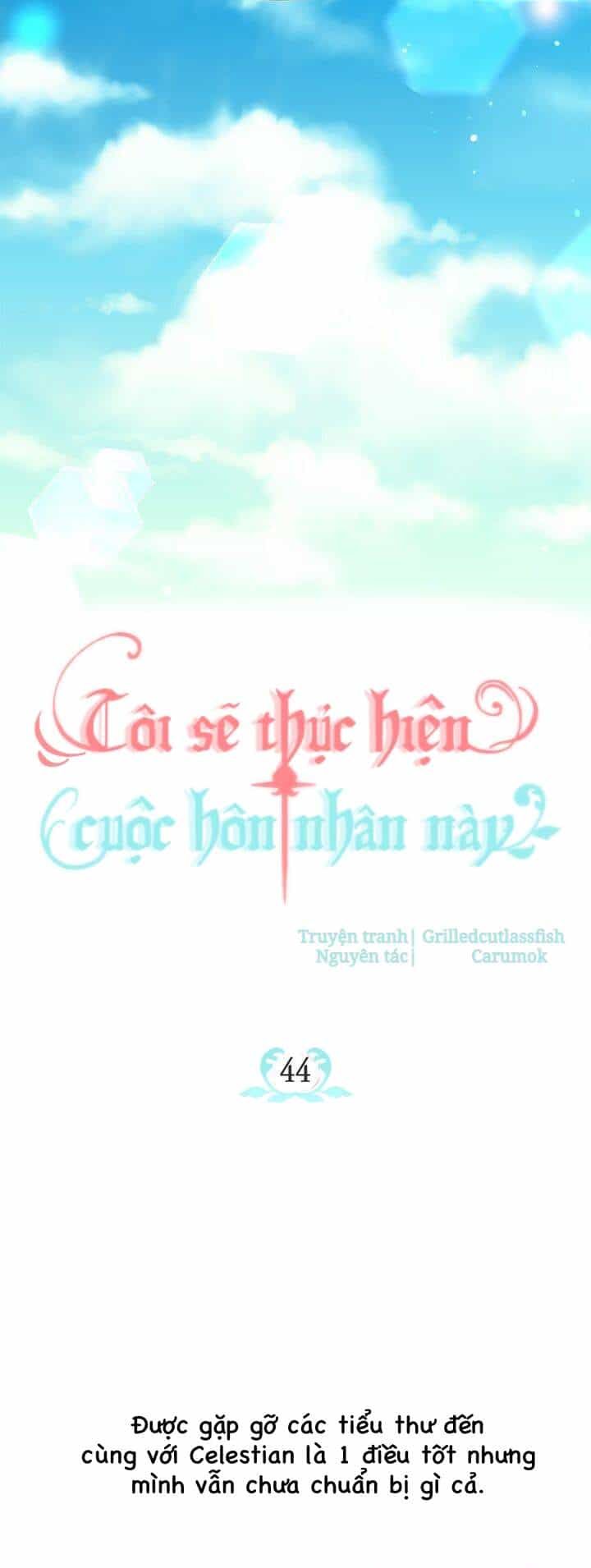 Tôi Sẽ Thực Hiện Cuộc Hôn Nhân Này - Chương 44 - ảnh 8