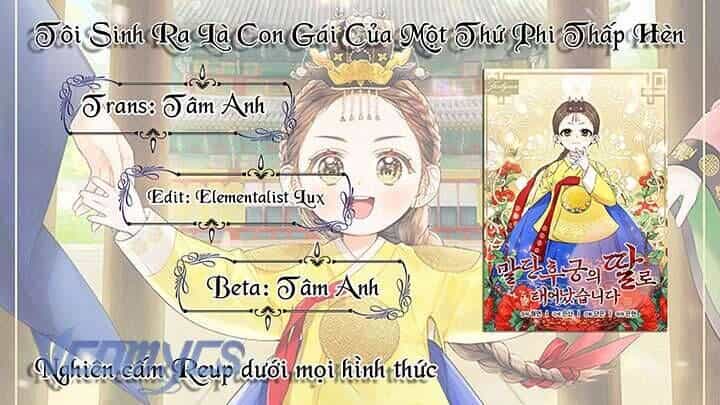 Tôi Sinh Ra Là Con Gái Của Một Thứ Phi Thấp Hèn - Chương 22 - ảnh 45