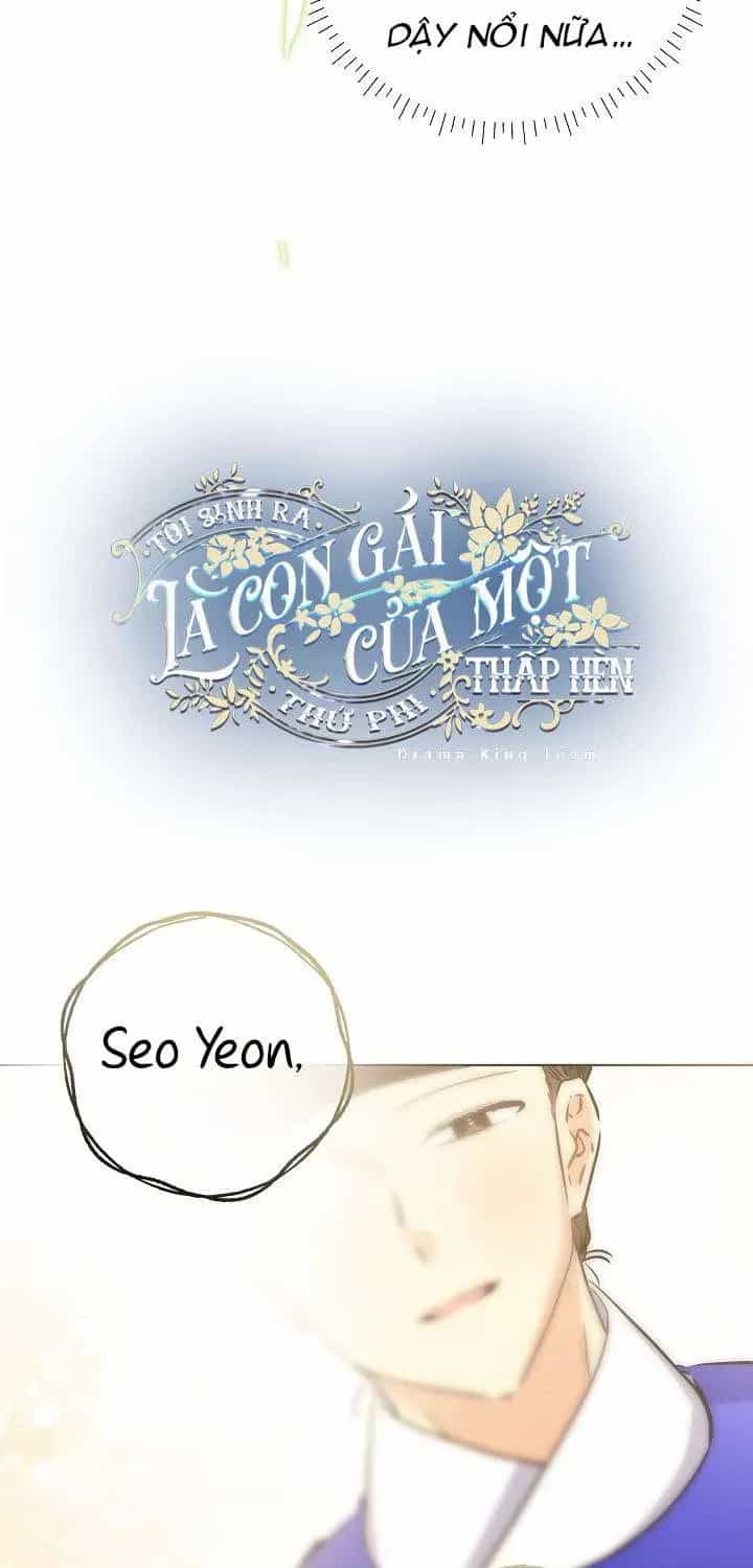 Tôi Sinh Ra Là Con Gái Của Một Thứ Phi Thấp Hèn - Chương 79 - ảnh 15