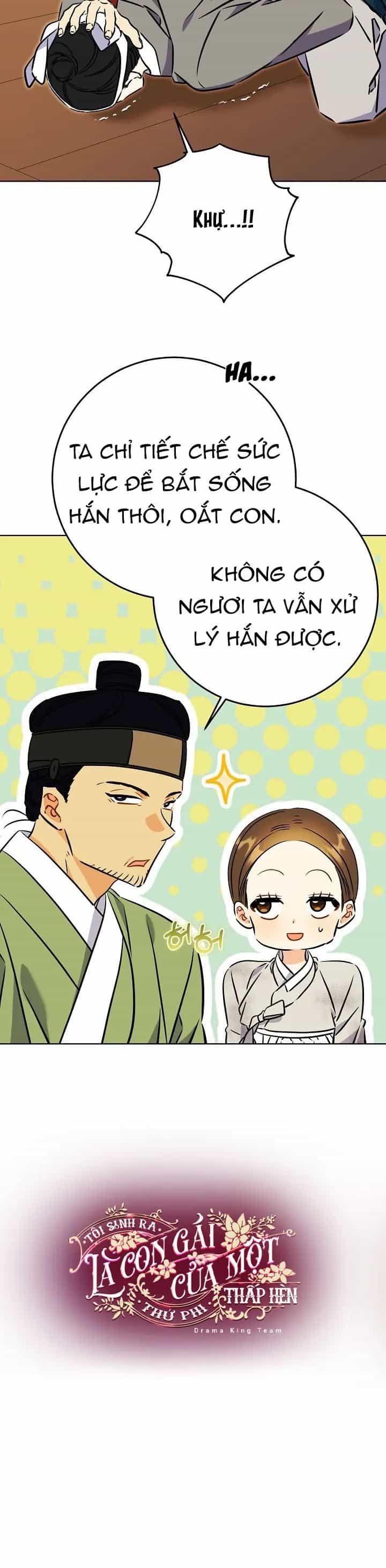 Tôi Sinh Ra Là Con Gái Của Một Thứ Phi Thấp Hèn - Chương 85 - ảnh 13