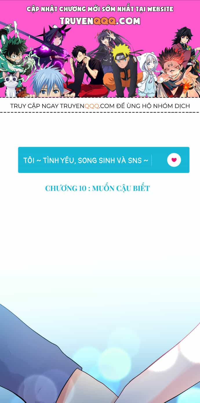 Tôi ~ Tình Yêu, Song Sinh Và Sns ~ - Chương 10 - ảnh 1