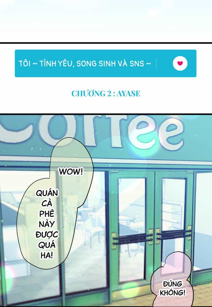Tôi ~ Tình Yêu, Song Sinh Và Sns ~ - Chương 2 - ảnh 9