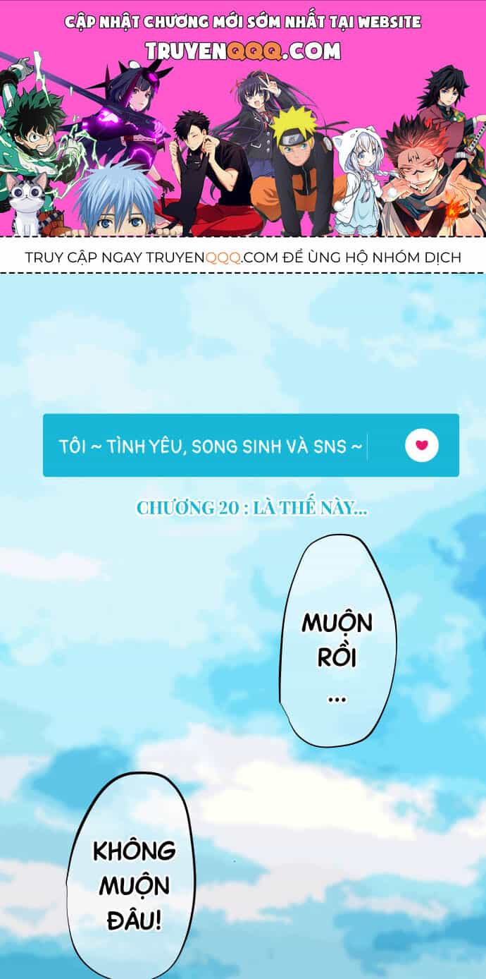 Tôi ~ Tình Yêu, Song Sinh Và Sns ~ - Chương 20 - ảnh 1