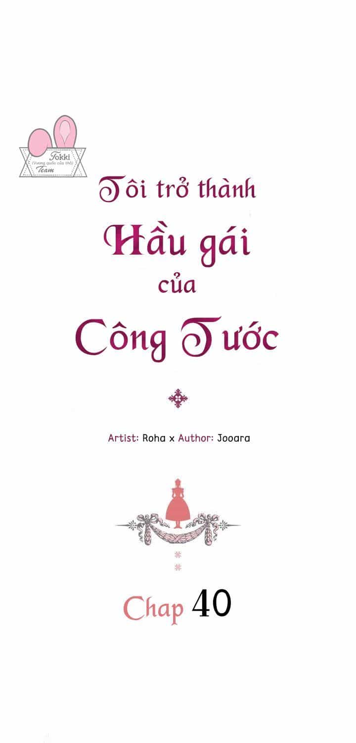 Tôi Trở Thành Hầu Gái Của Một Công Tước - Chương 40 - ảnh 2