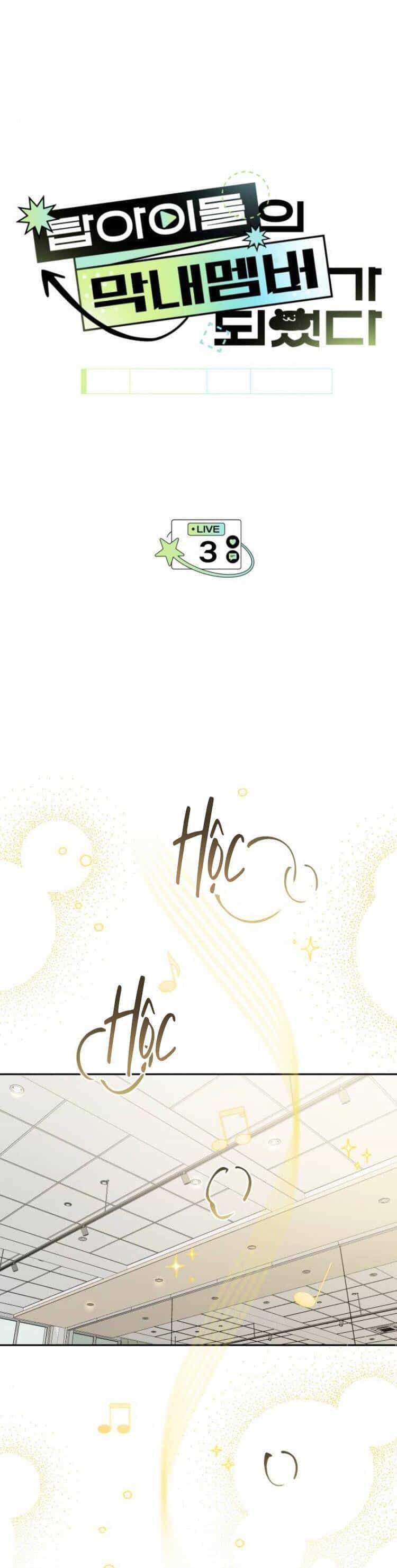 Tôi Trở Thành Thành Viên Trẻ Tuổi Nhất Nhóm Nhạc Idol Nam - Chương 3 - ảnh 7