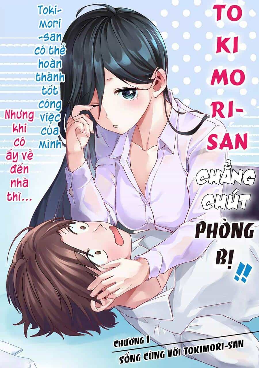 Tokimori-San Chẳng Chút Phòng Bị!! - Chương 1 - ảnh 7