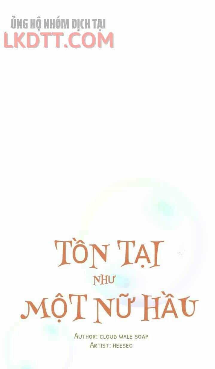 Tồn Tại Như Một Nữ Hầu - Chương 7 - ảnh 36