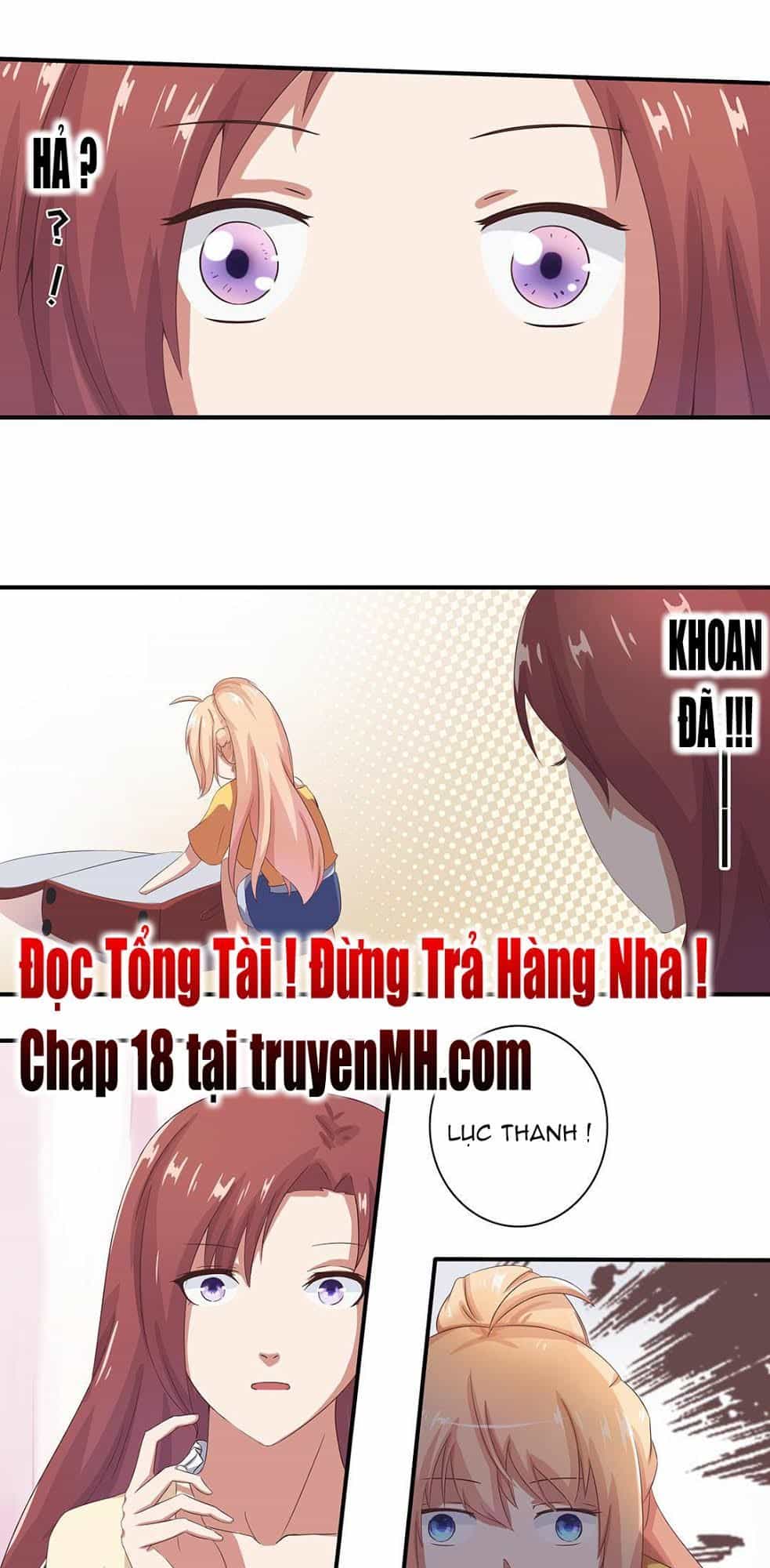 Tổng Tài! Đừng Trả Hàng Nha! - Chương 17 - ảnh 20