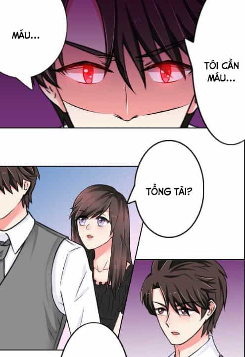 Tổng Tài Ma Cà Rồng Tha Cho Tôi - Chương 31 - ảnh 10