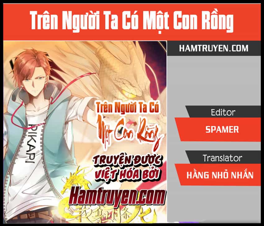 Trên Người Ta Có Một Con Rồng - Chương 2 - ảnh 1