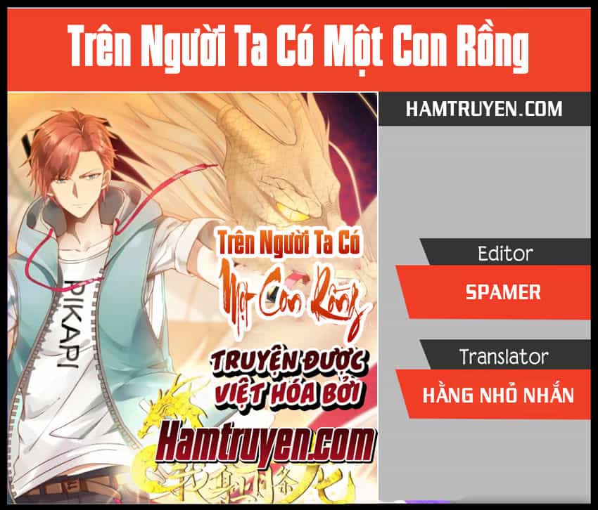 Trên Người Ta Có Một Con Rồng - Chương 21 - ảnh 1
