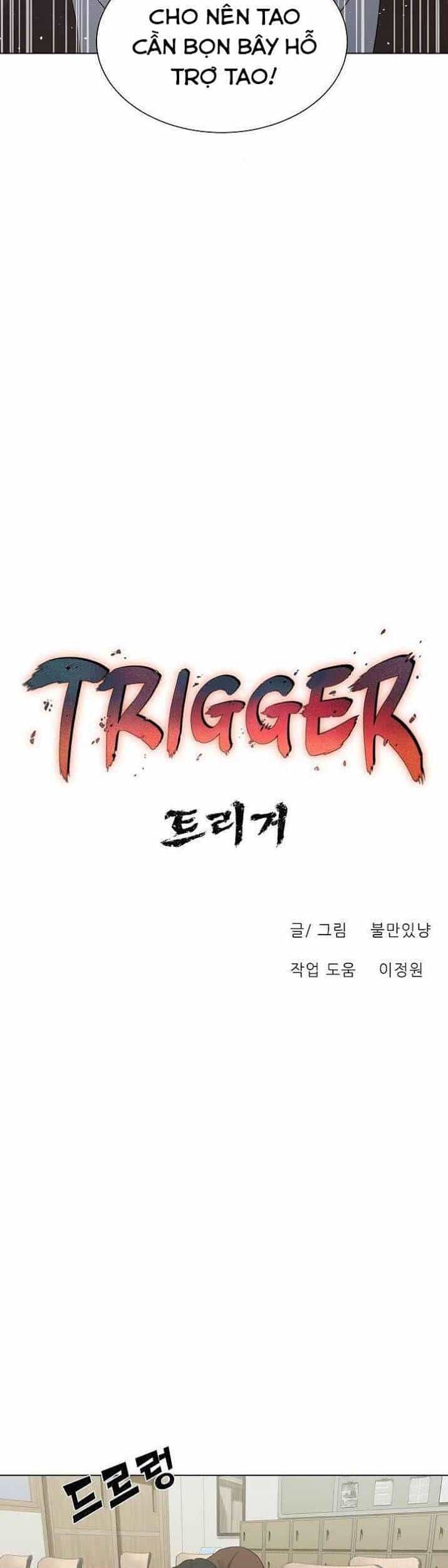 Trigger - Chương 26 - ảnh 28