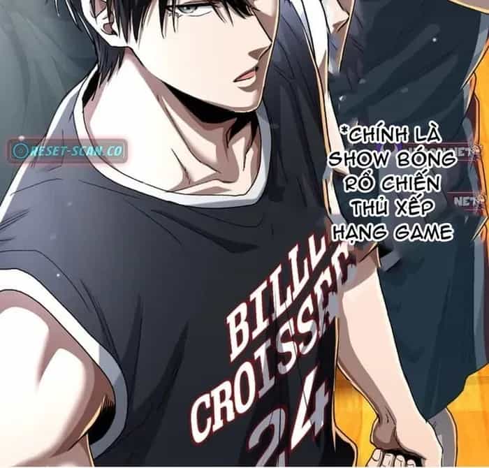 Trò Chơi Ranker ~ Màn Trình Diễn Bóng Rổ - Chương 39 - ảnh 114