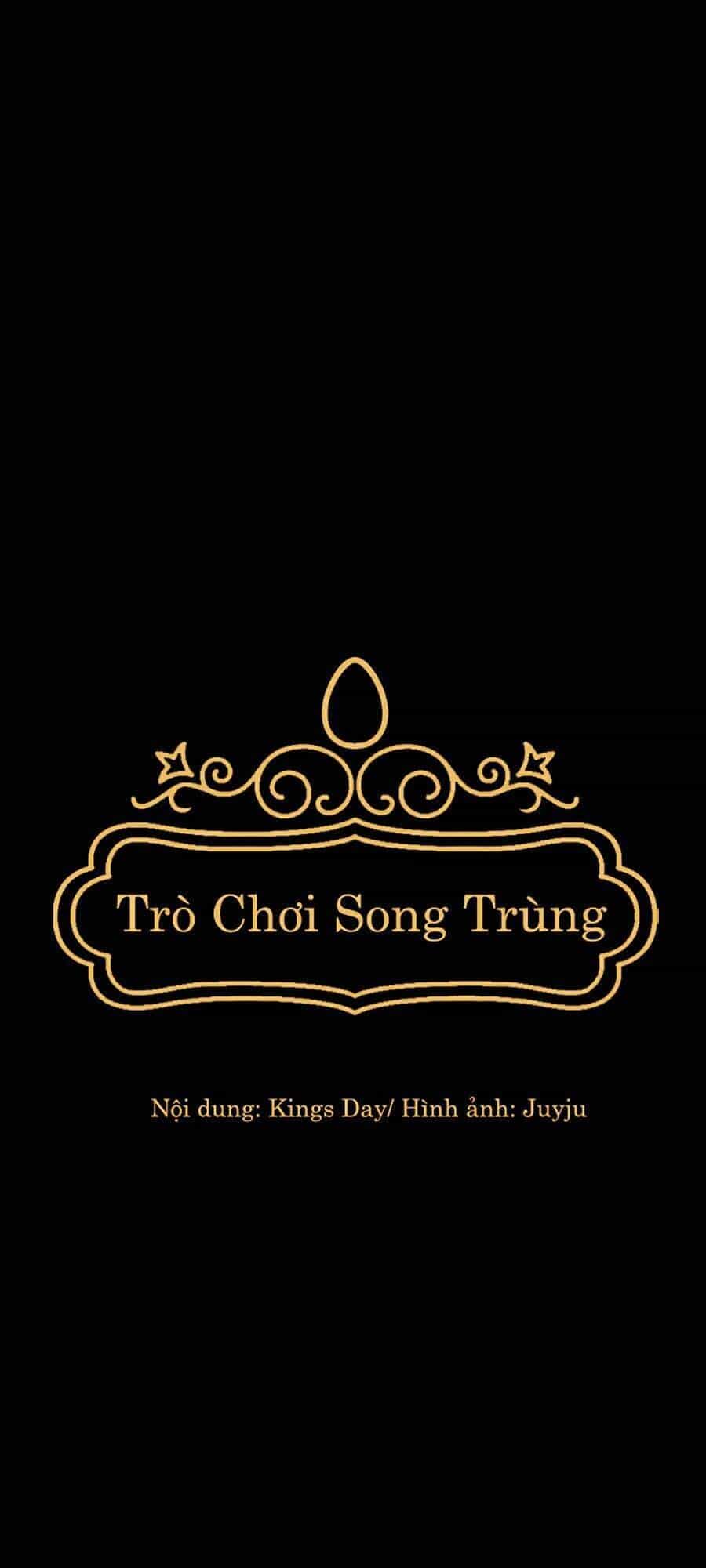 Trò Chơi Song Trùng - Chương 13 - ảnh 41