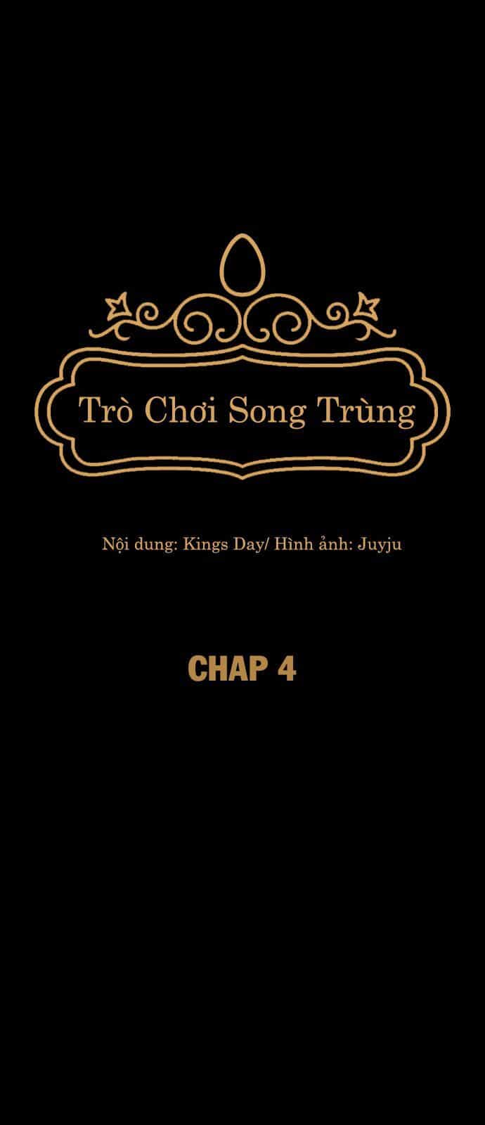 Trò Chơi Song Trùng - Chương 4 - ảnh 12