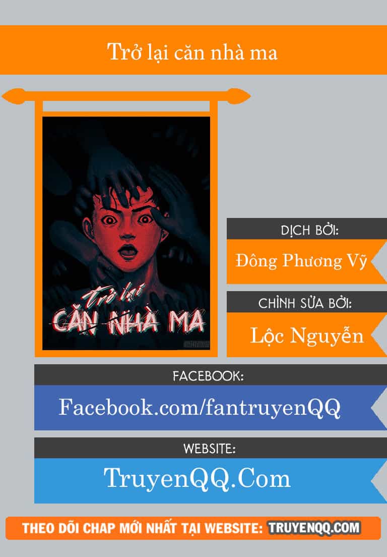 Trở Lại Căn Nhà Ma - Chương 2 - ảnh 1