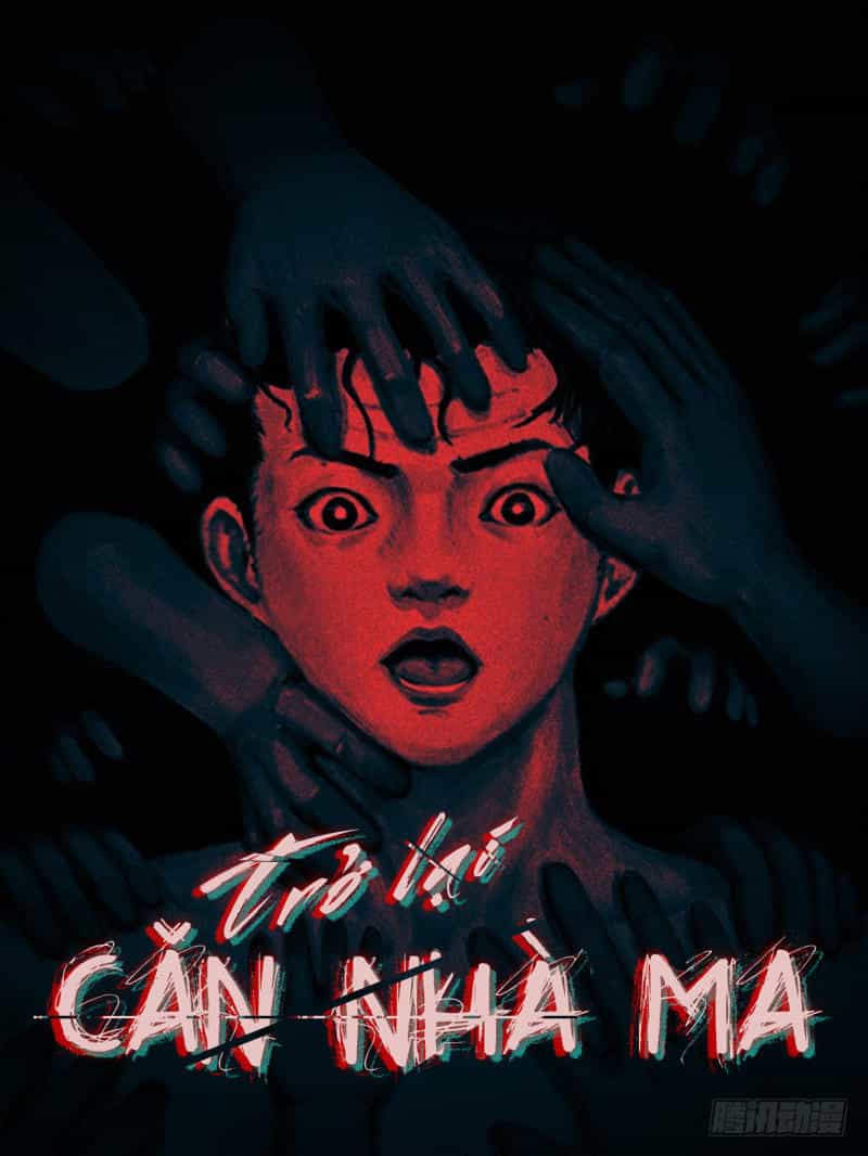 Trở Lại Căn Nhà Ma - Chương 2 - ảnh 2