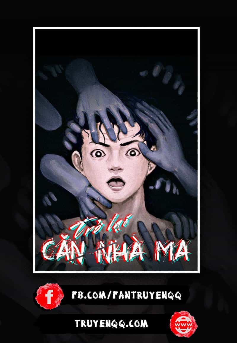 Trở Lại Căn Nhà Ma - Chương 3 - ảnh 59