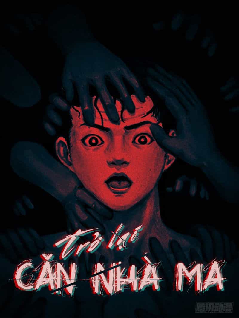 Trở Lại Căn Nhà Ma - Chương 9 - ảnh 2