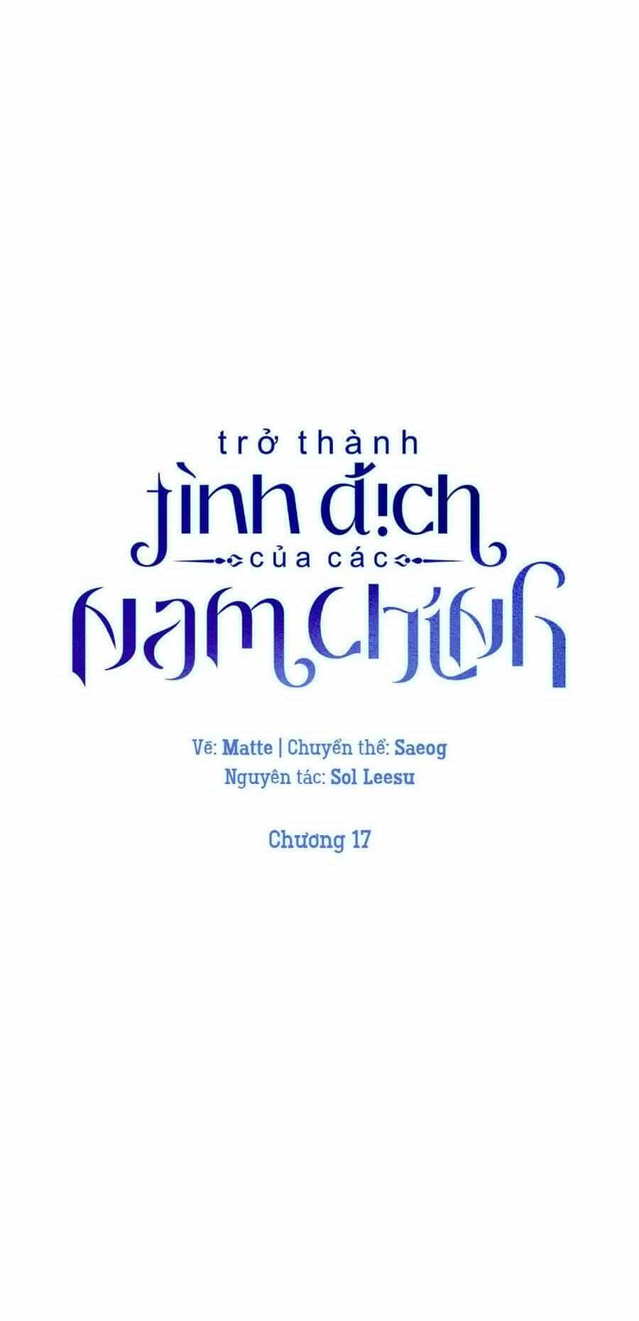 Trở Thành Tình Địch Của Các Nam Chính - Chương 17 - ảnh 25
