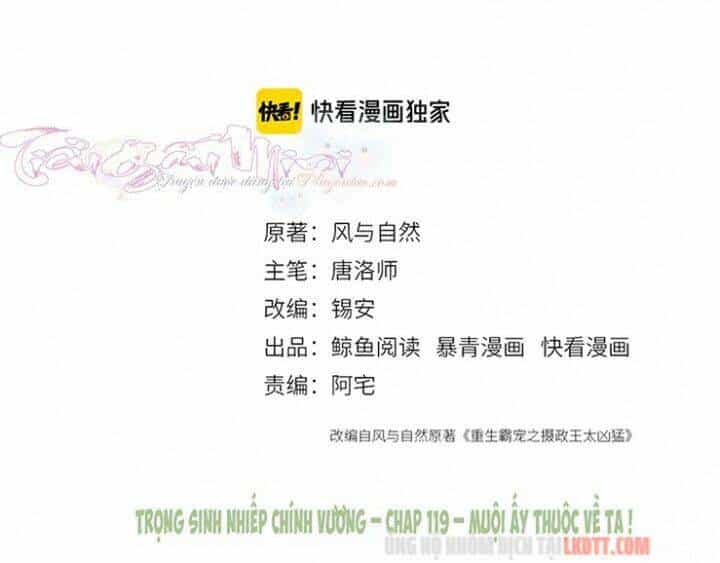 Trọng Sinh Bá Sủng Nhiếp Chính Vương Quá Mạnh Mẽ - Chương 119 - ảnh 3
