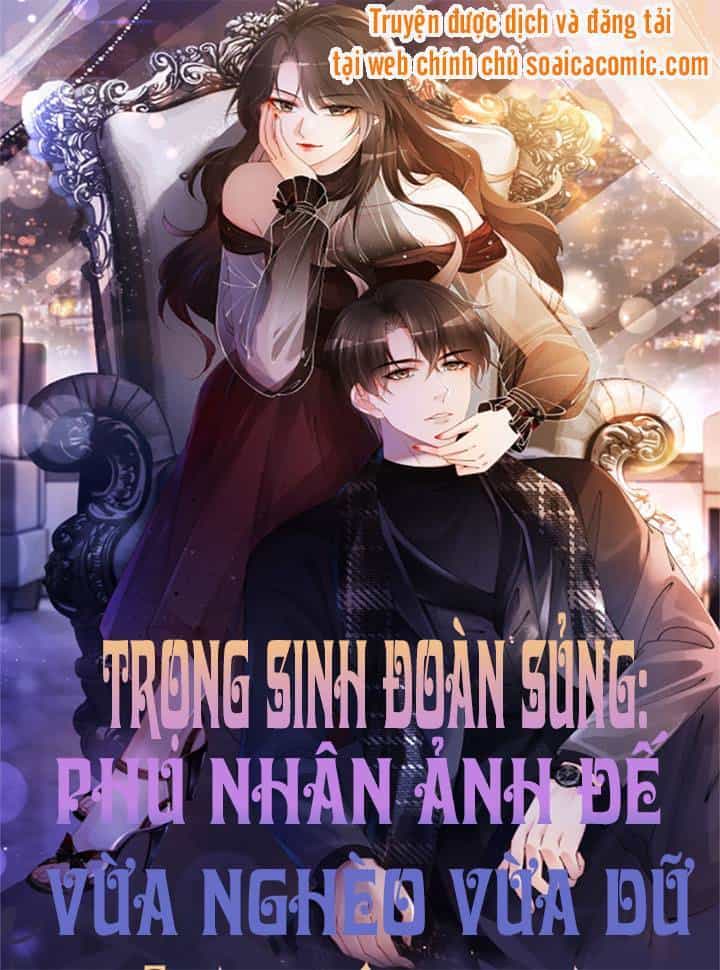 Trọng Sinh Đoàn Sủng: Phu Nhân Ảnh Đế Vừa Nghèo Vừa Dữ - Chương 12 - ảnh 1