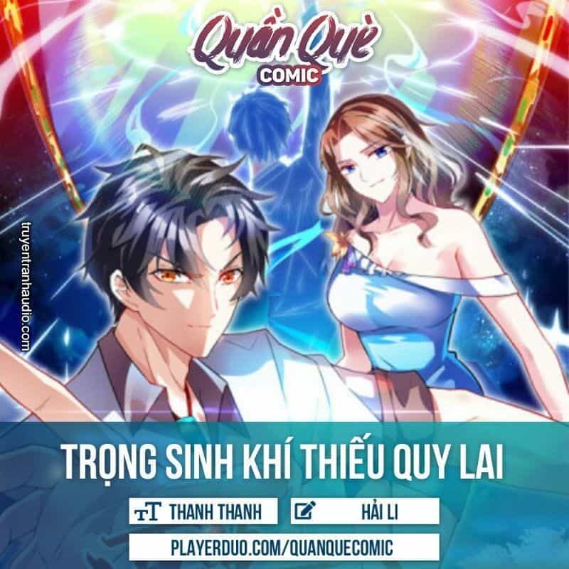 Trọng Sinh Khí Thiếu Quy Lai - Chương 120 - ảnh 1