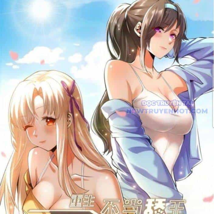 Trọng Sinh Không Làm Chạn Vương, Tôi Một Mình Nạp Game Thăng Cấp - Chương 198 - ảnh 2