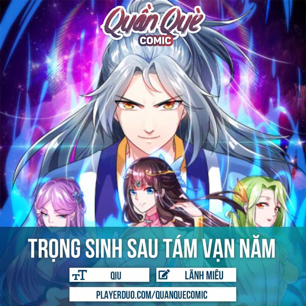Trọng Sinh Sau Tám Vạn Năm - Chương 30 - ảnh 2