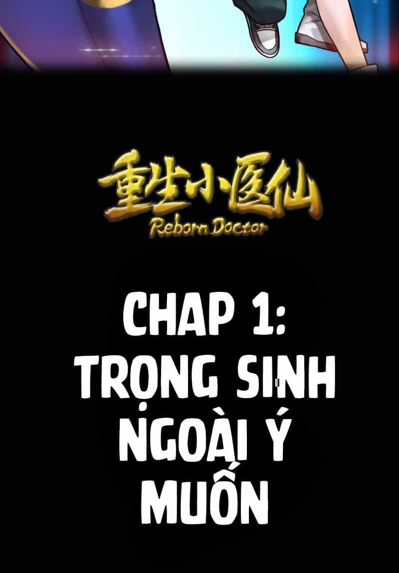 Trọng Sinh Tiểu Y Tiên - Chương 1 - ảnh 3
