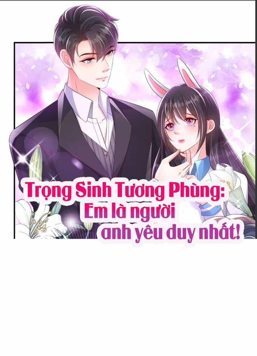Trọng Sinh Trở Lại: Sủng Nịch Độc Nhất Vô Nhị - Chương 168 - ảnh 1
