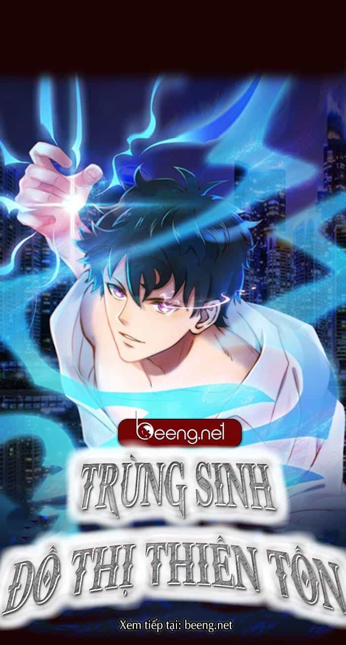 Trùng Sinh Đô Thị Thiên Tôn - Chương 0 - ảnh 19