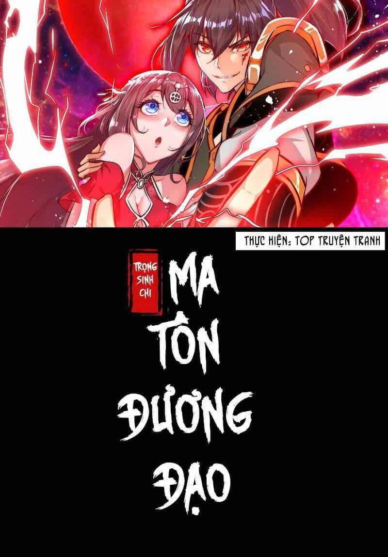 Trùng Sinh Ma Tôn Lộng Quyền - Chương 20 - ảnh 1